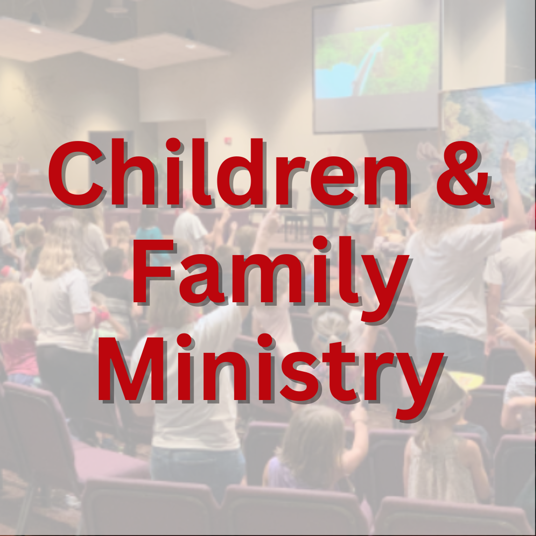 Children & Family Ministry